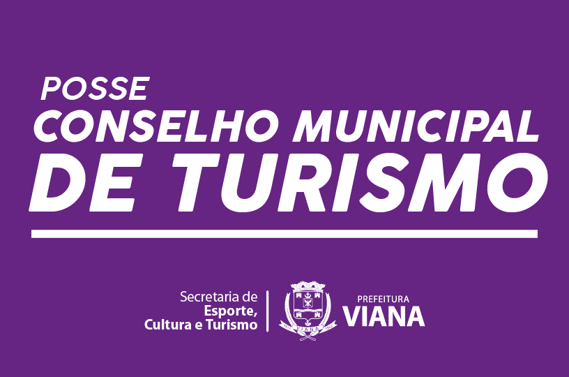 Integrantes do Conselho Municipal de Turismo tomam posse nesta terça-feira (28)