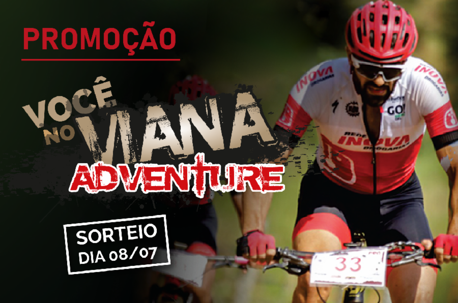 Quer concorrer a inscrições para o Viana Adventure? Participe da promoção no Facebook