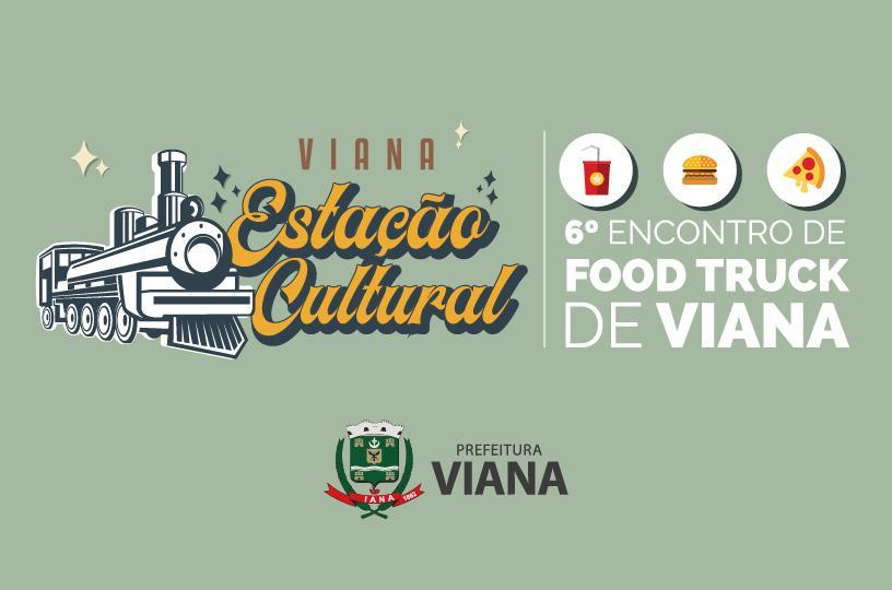 Reabertura da Estação Ferroviária terá 6º Encontro de Food Truck