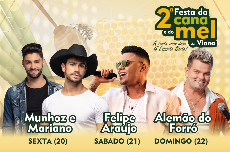 Munhoz e Mariano, Felipe Araújo e Alemão do Forró agitam a 2º Festa da Cana e do Mel