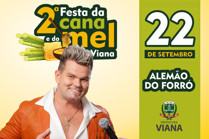 Festa da Cana e do Mel: Alemão do Forró é atração de domingo (22)