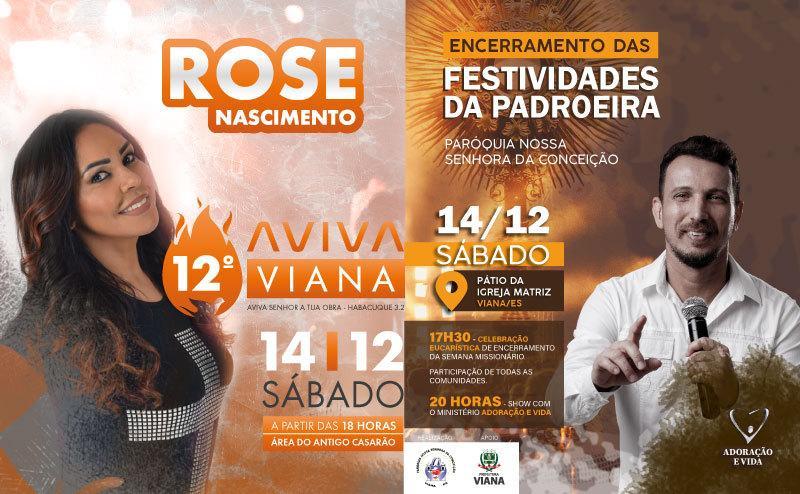 Ministério Adoração e Vida e Rose Nascimento são atrações de eventos religiosos neste sábado (14)